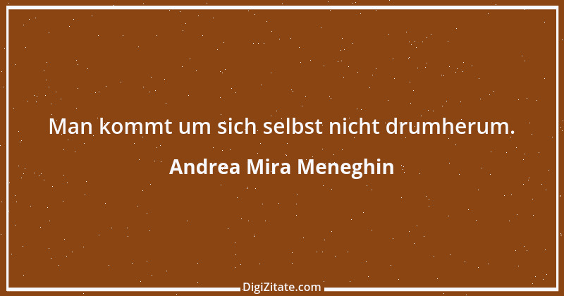 Zitat von Andrea Mira Meneghin 48