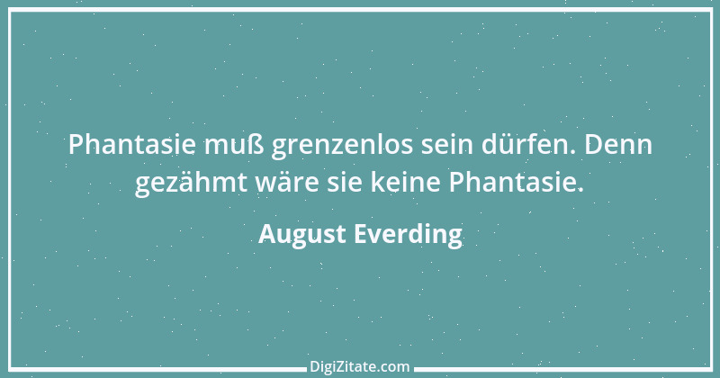 Zitat von August Everding 26