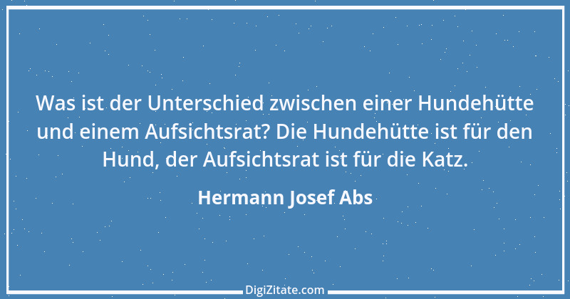 Zitat von Hermann Josef Abs 4