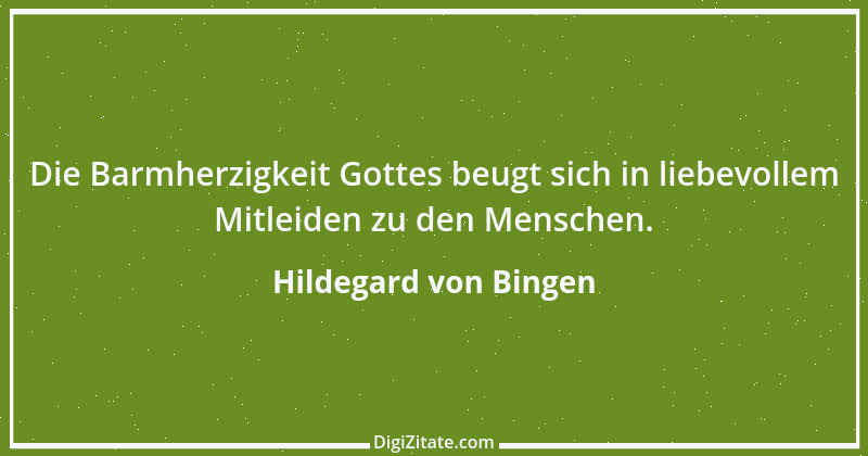 Zitat von Hildegard von Bingen 94