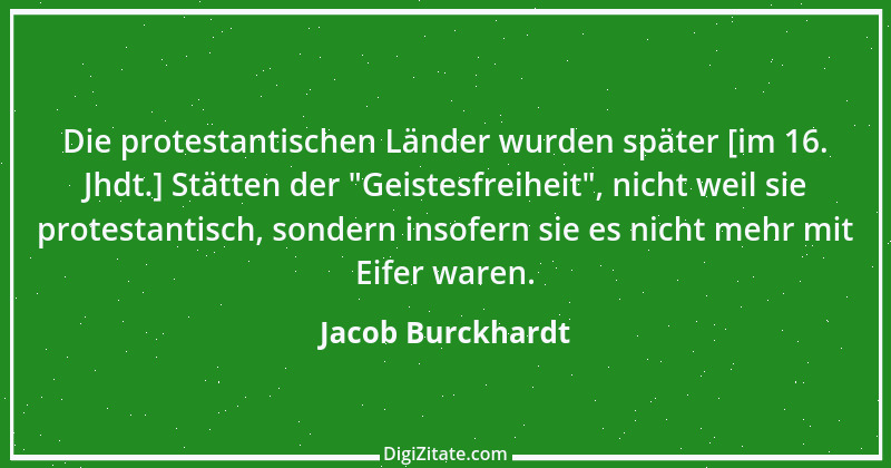 Zitat von Jacob Burckhardt 16