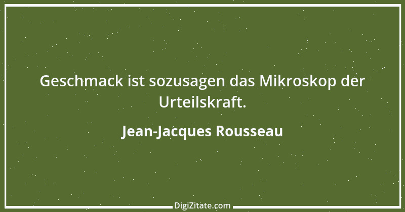 Zitat von Jean-Jacques Rousseau 45