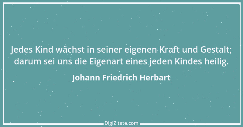 Zitat von Johann Friedrich Herbart 37