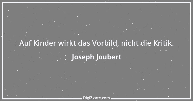 Zitat von Joseph Joubert 138