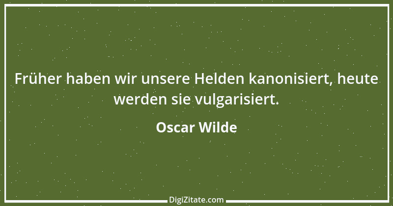 Zitat von Oscar Wilde 364