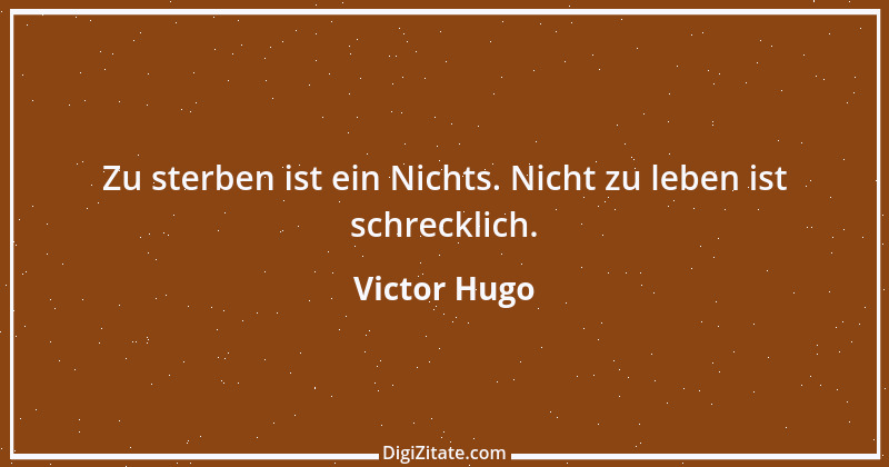 Zitat von Victor Hugo 144