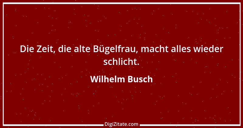 Zitat von Wilhelm Busch 10