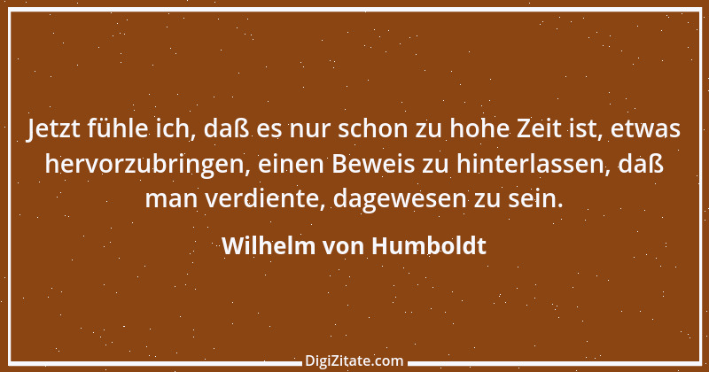 Zitat von Wilhelm von Humboldt 8