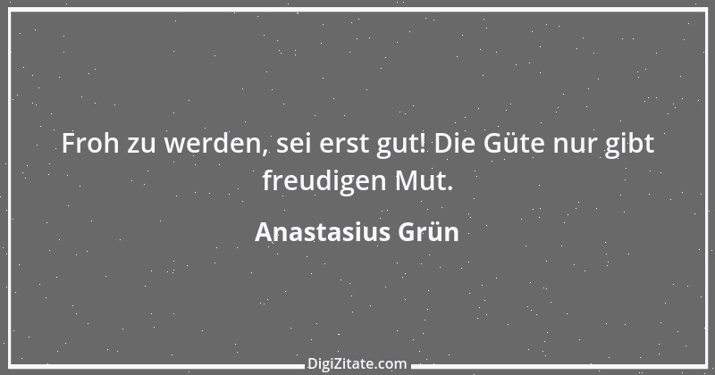 Zitat von Anastasius Grün 19