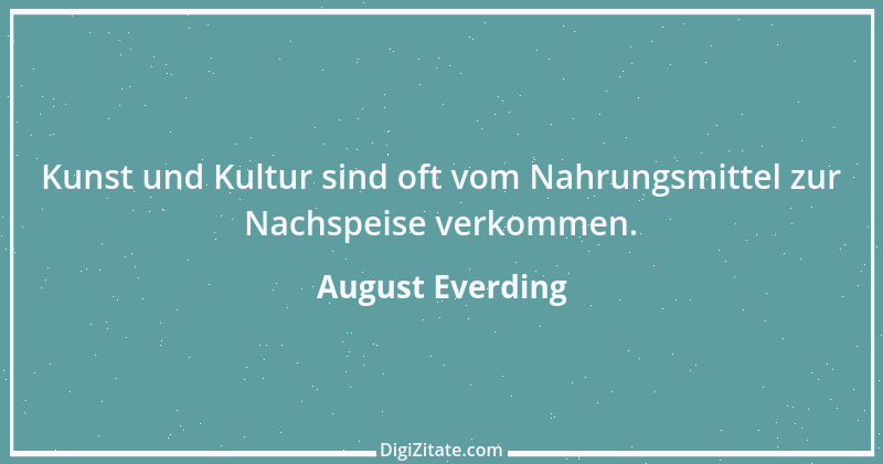 Zitat von August Everding 27