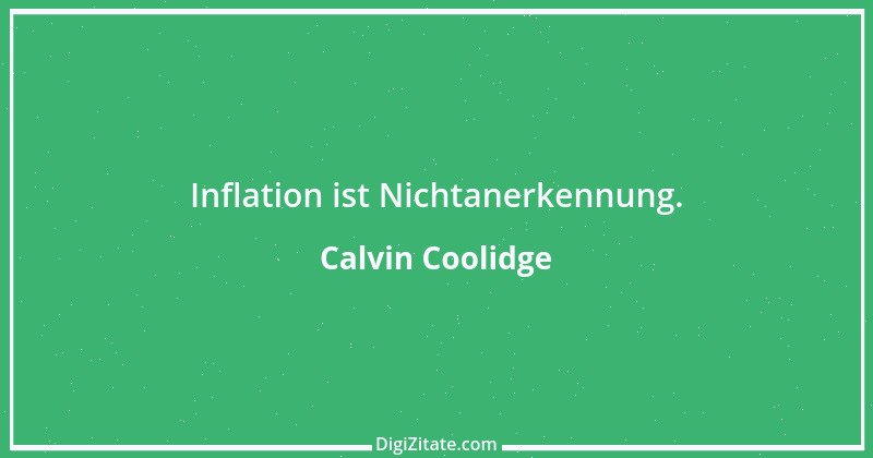 Zitat von Calvin Coolidge 13