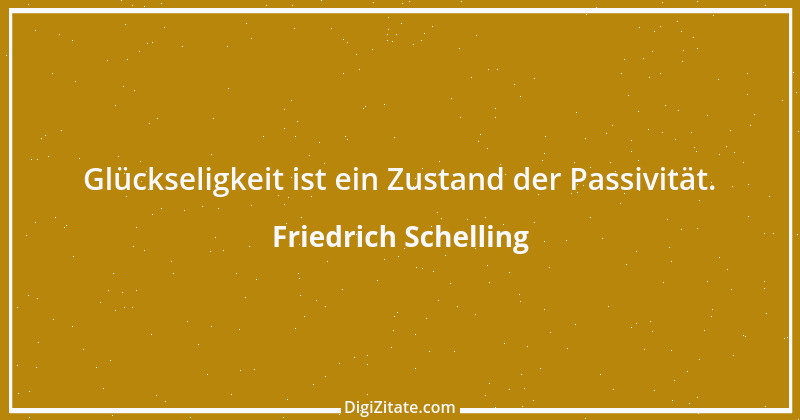 Zitat von Friedrich Schelling 23