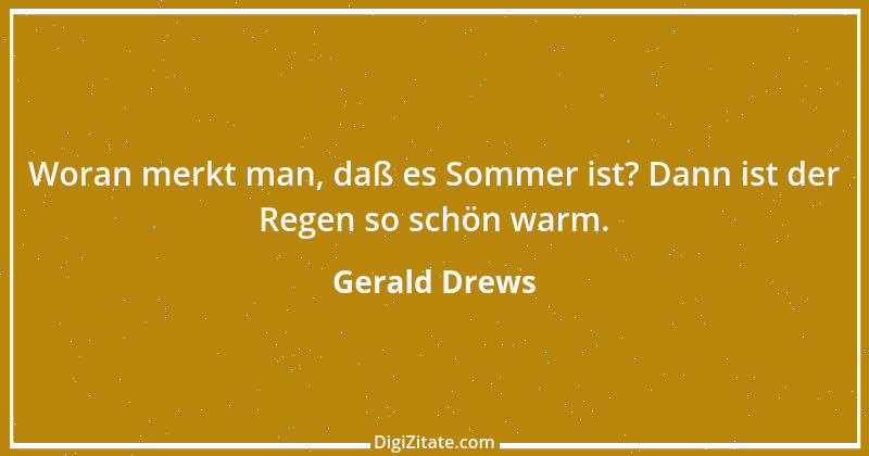 Zitat von Gerald Drews 39