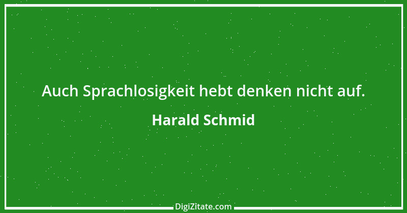 Zitat von Harald Schmid 48