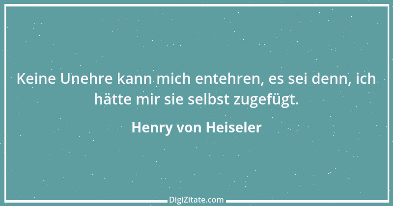 Zitat von Henry von Heiseler 1