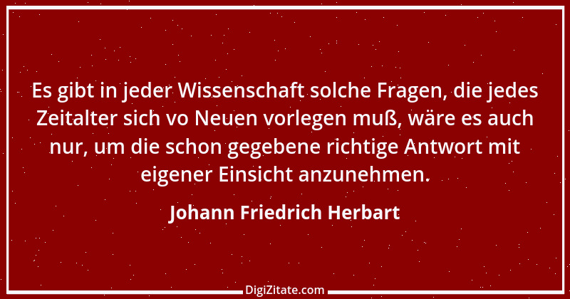 Zitat von Johann Friedrich Herbart 38