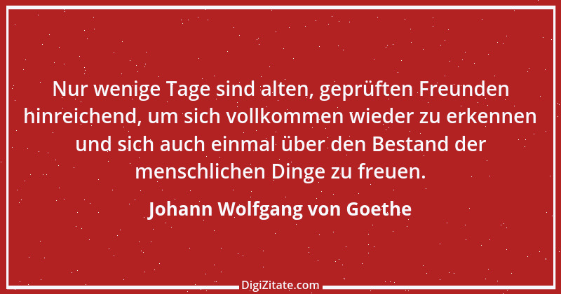 Zitat von Johann Wolfgang von Goethe 1459