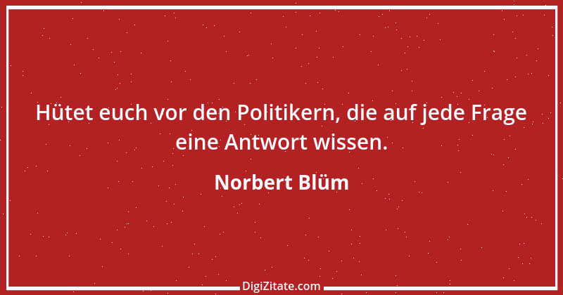 Zitat von Norbert Blüm 36