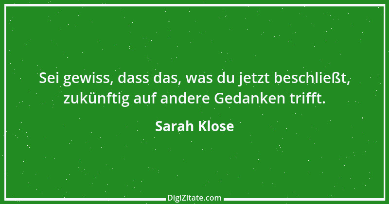 Zitat von Sarah Klose 95