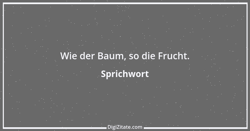 Zitat von Sprichwort 4451