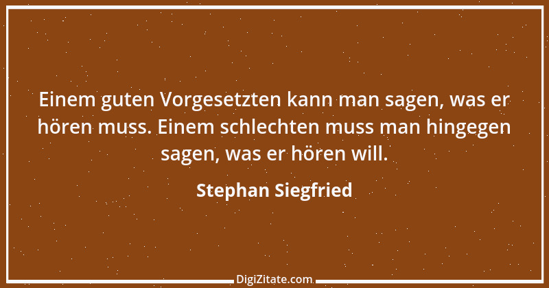 Zitat von Stephan Siegfried 4