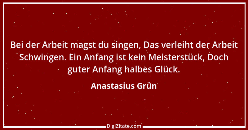 Zitat von Anastasius Grün 20