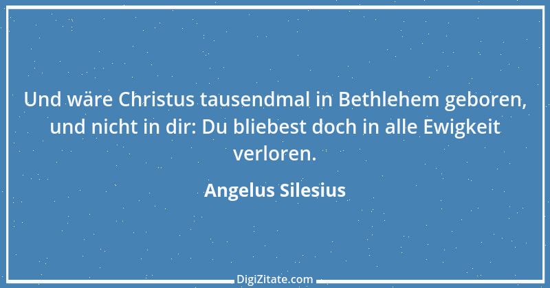 Zitat von Angelus Silesius 61