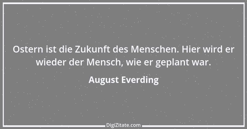 Zitat von August Everding 28