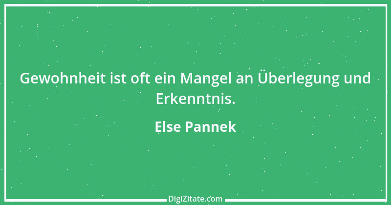 Zitat von Else Pannek 213