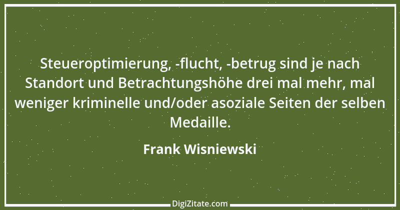 Zitat von Frank Wisniewski 47