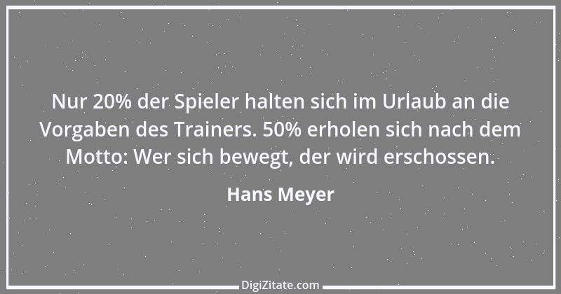 Zitat von Hans Meyer 1