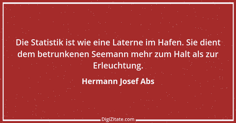 Zitat von Hermann Josef Abs 6