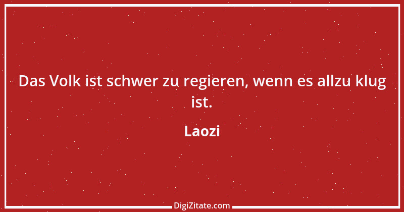 Zitat von Laozi 186