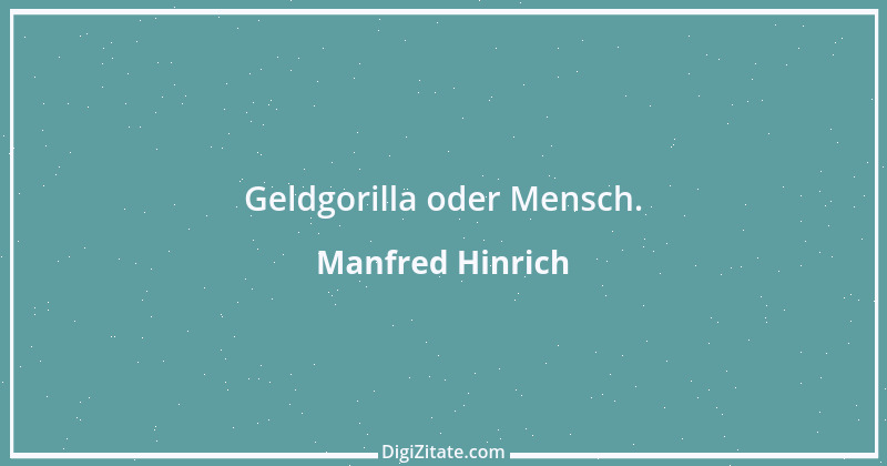 Zitat von Manfred Hinrich 1634