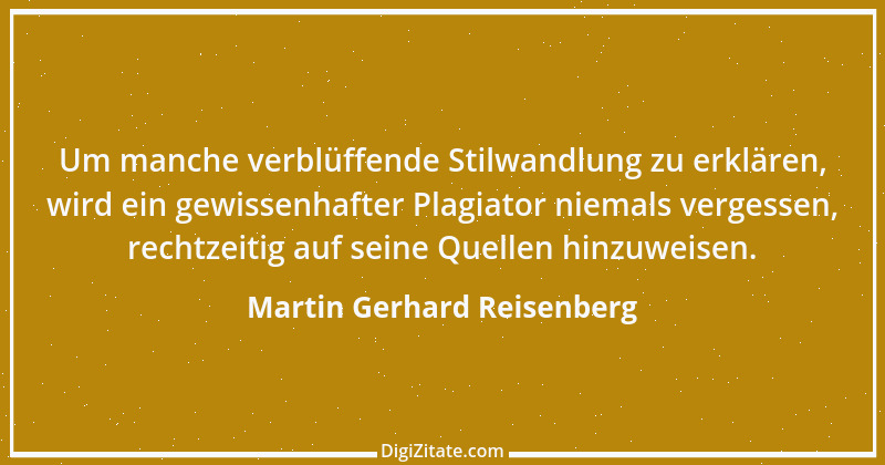 Zitat von Martin Gerhard Reisenberg 775