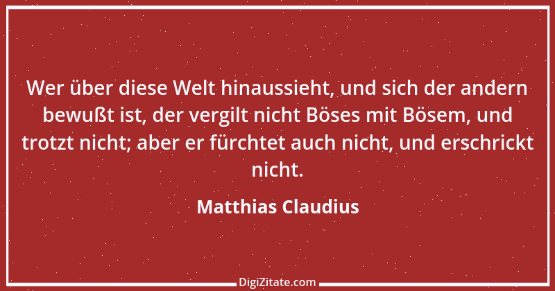 Zitat von Matthias Claudius 158