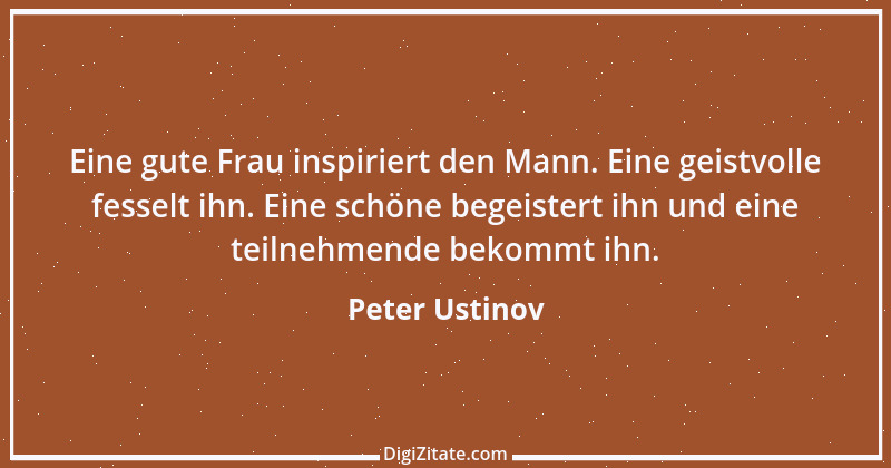 Zitat von Peter Ustinov 147