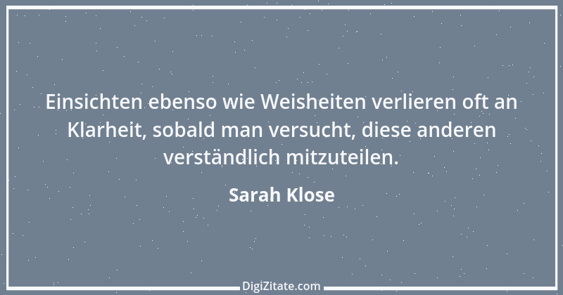 Zitat von Sarah Klose 96