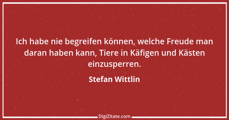 Zitat von Stefan Wittlin 169