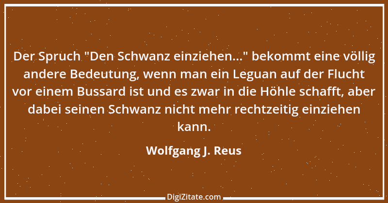 Zitat von Wolfgang J. Reus 300