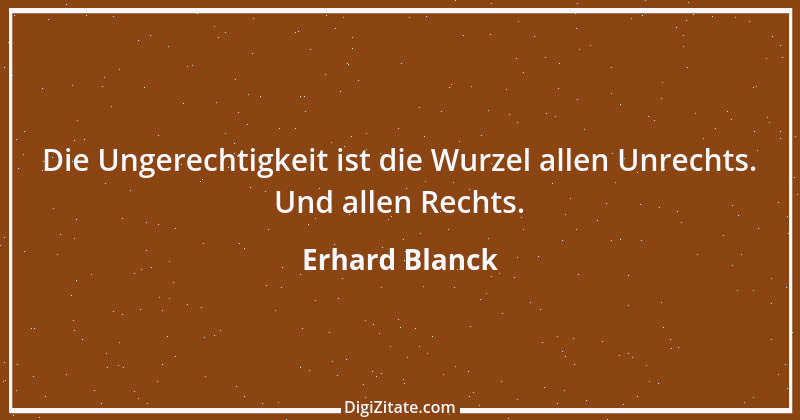 Zitat von Erhard Blanck 2016