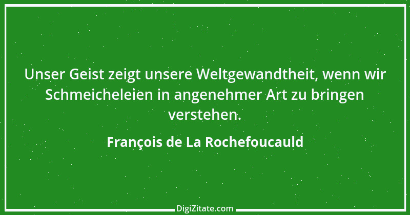 Zitat von François de La Rochefoucauld 374