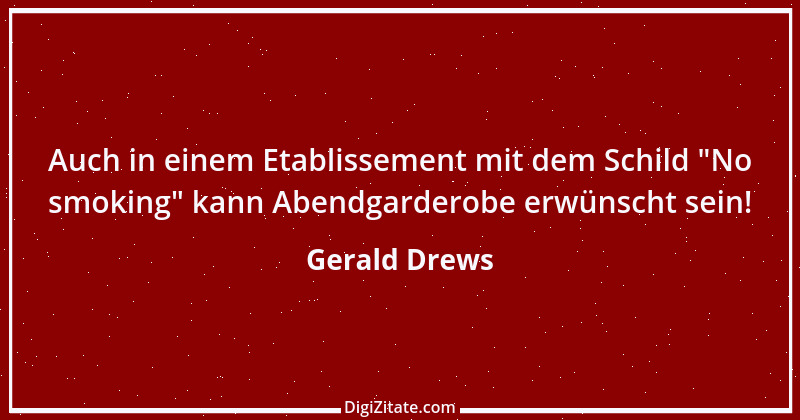 Zitat von Gerald Drews 41