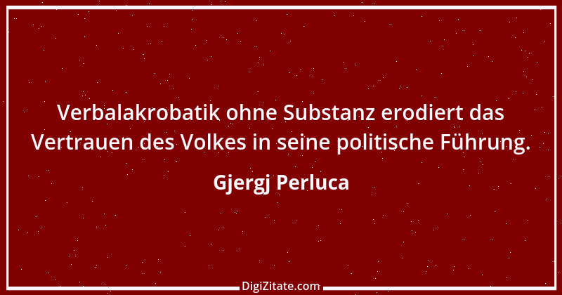 Zitat von Gjergj Perluca 166