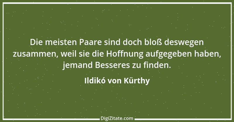 Zitat von Ildikó von Kürthy 19