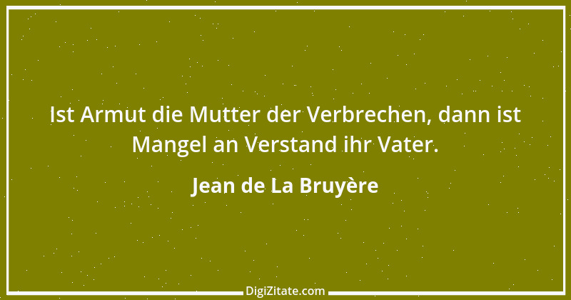 Zitat von Jean de La Bruyère 214