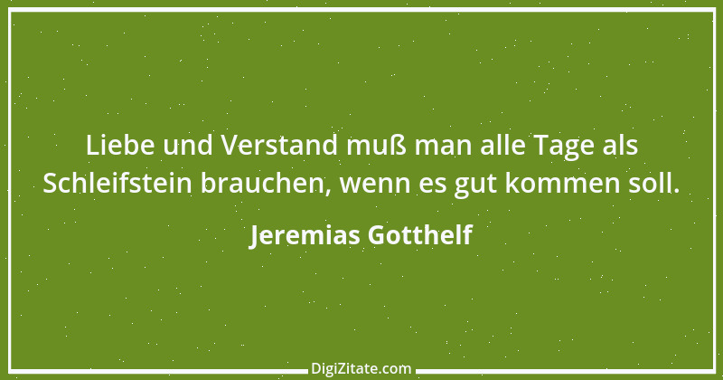 Zitat von Jeremias Gotthelf 125