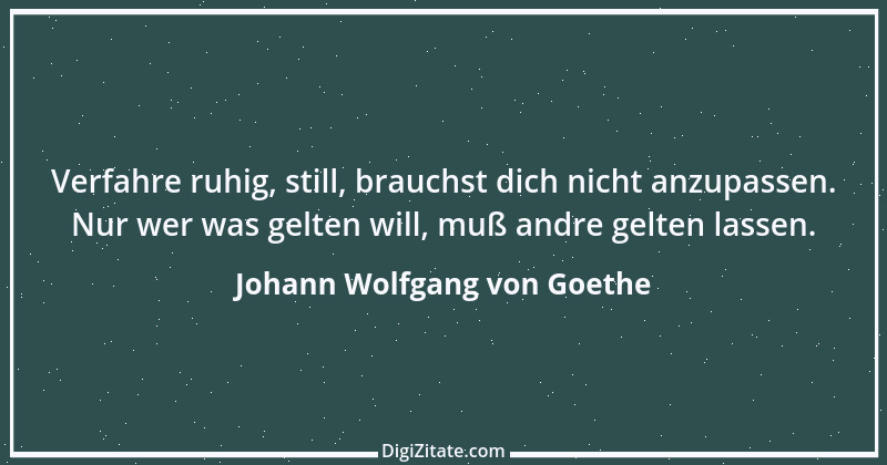 Zitat von Johann Wolfgang von Goethe 1461