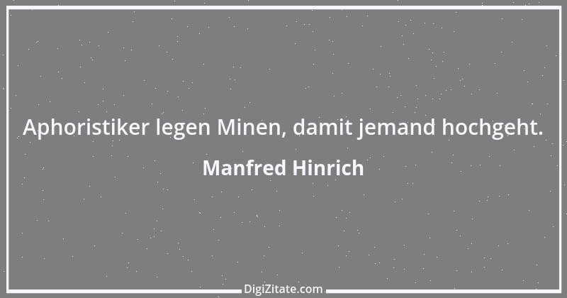 Zitat von Manfred Hinrich 2635