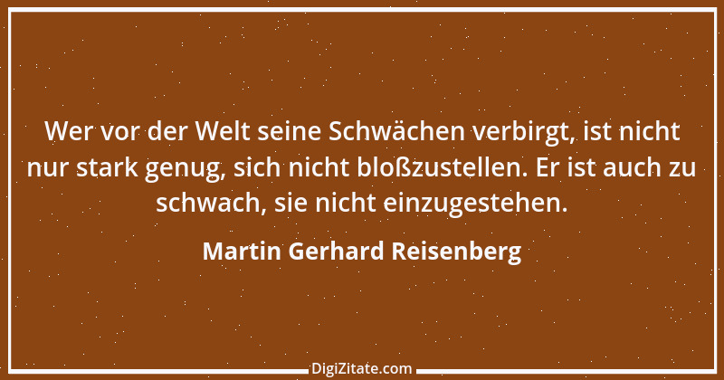 Zitat von Martin Gerhard Reisenberg 1776